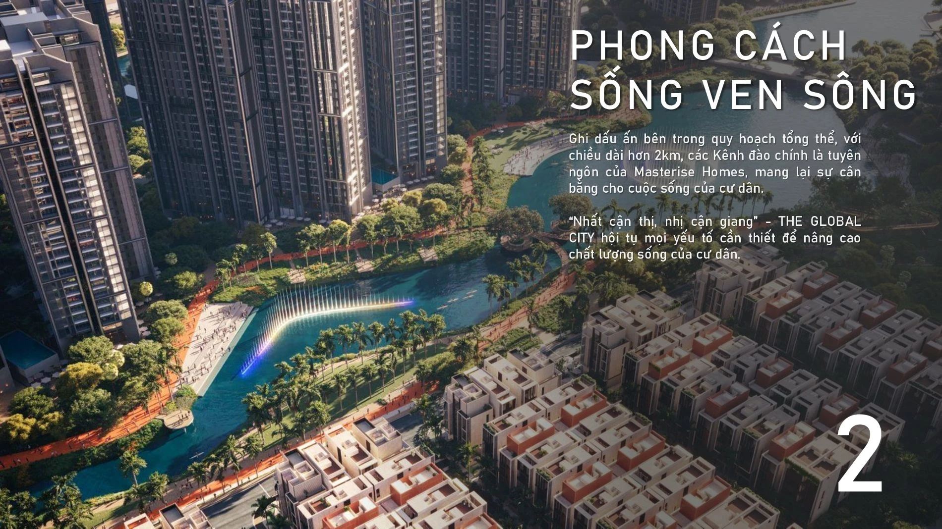 Kênh đào The Canal of Love mang đến phong cách sống ven sông đẳng cấp